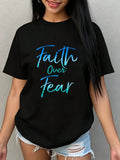Faith Over Fear Tee