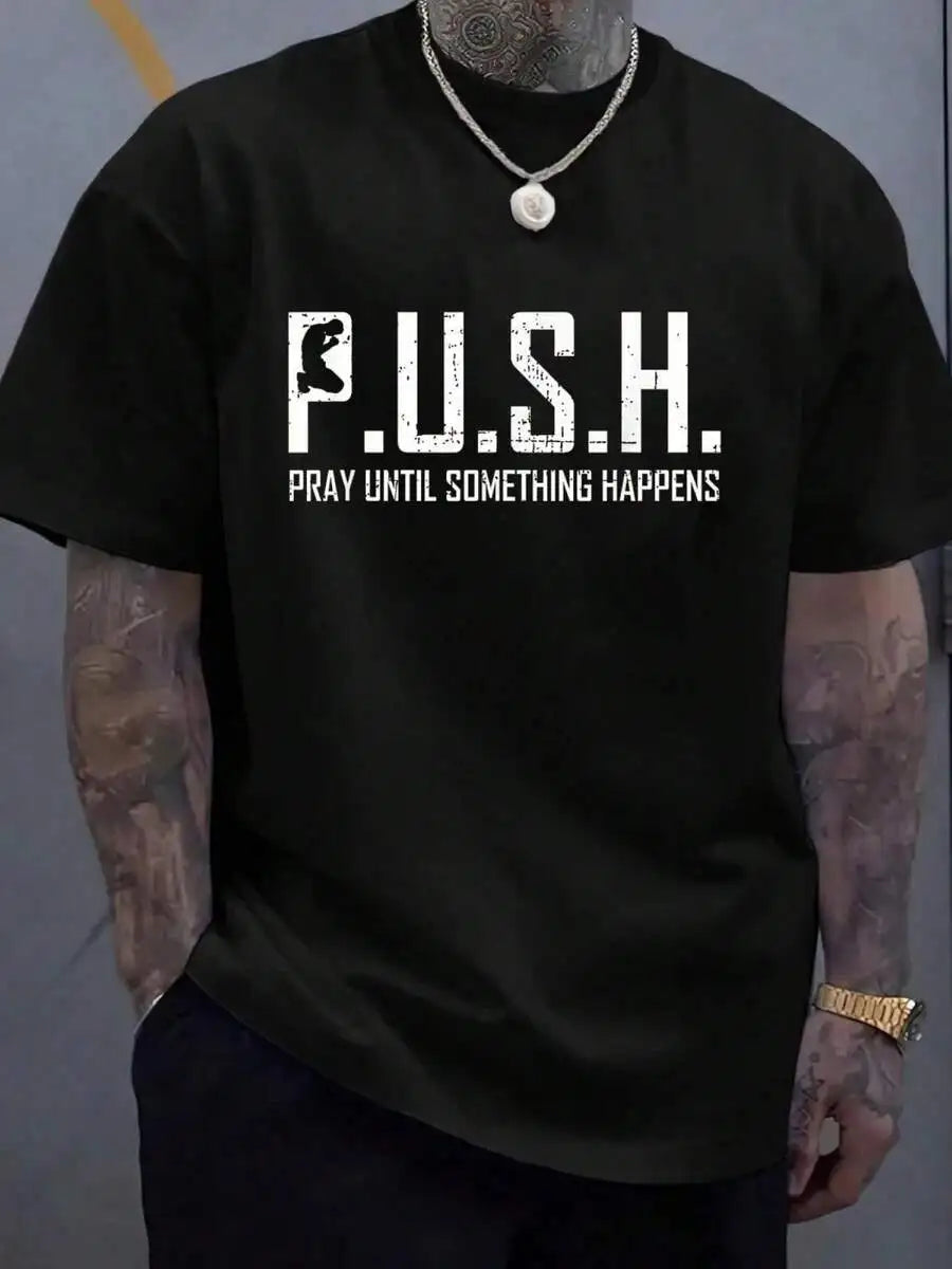 Push Pray Graphic Tee